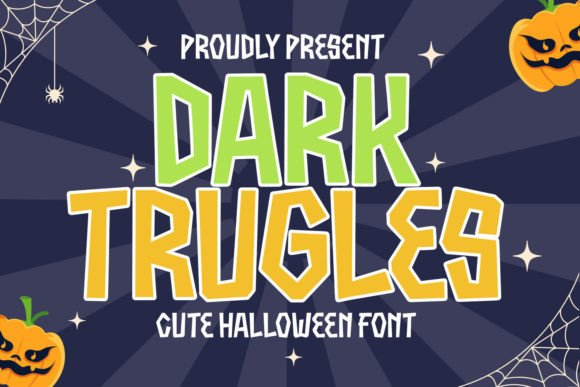 Dark Trugles Font