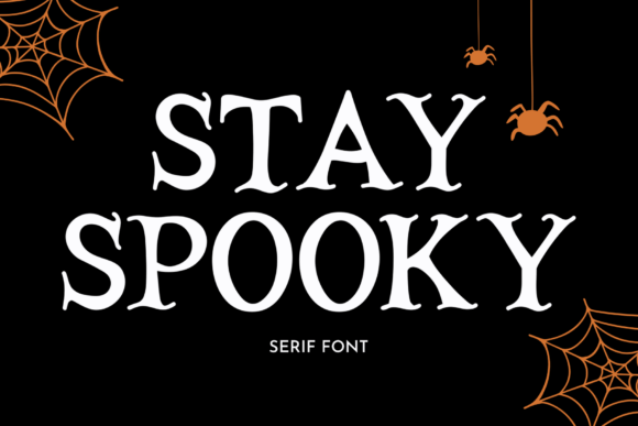 Stay Spooky Font