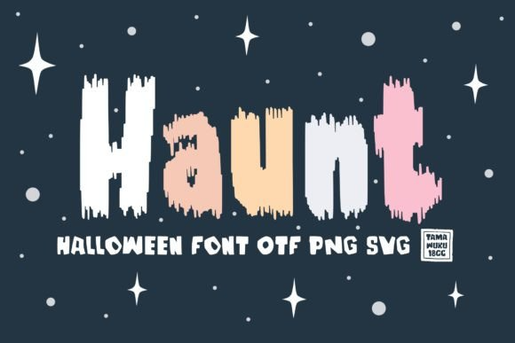 Haunt Font