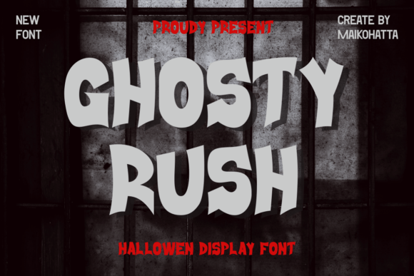 Ghosty Rush Font