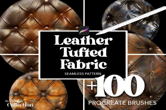 100+ Procreate Leather Tufted Brushes