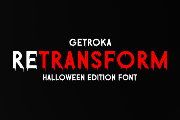 Getroka Retransform Font