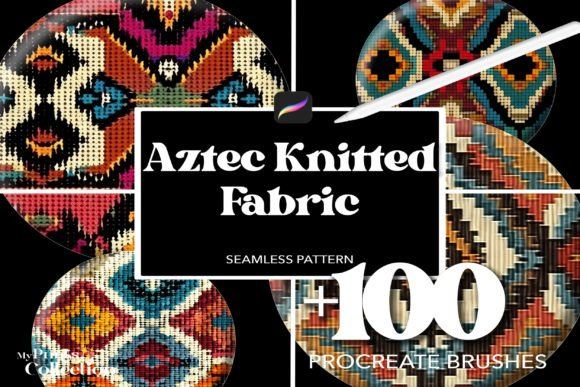 100+ Procreate Aztec Knitted Fabric