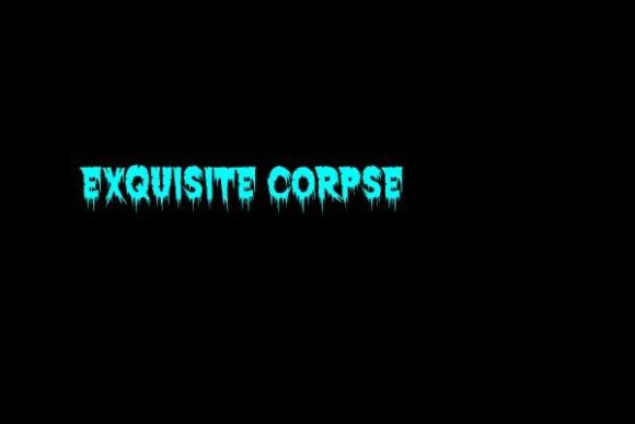 Exquisite Corpse Font