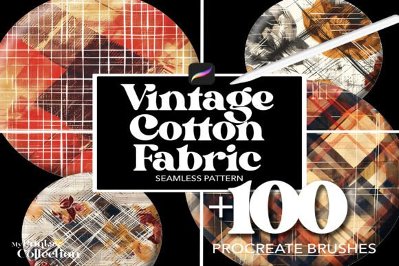 100+ Procreate Vintage Cotton Fabric